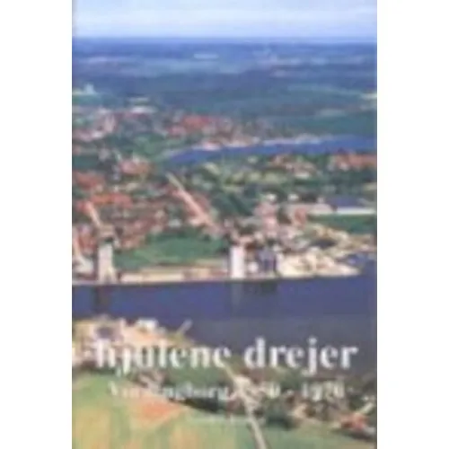Verner Jensen: Hjulene Drejer - Vordingborg 1950-1970 (Bind 2)