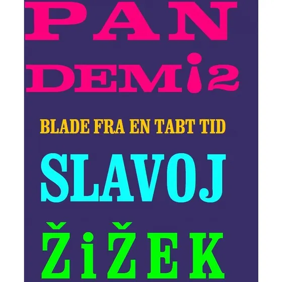 Slavoj Žižek: Pandemi! 2