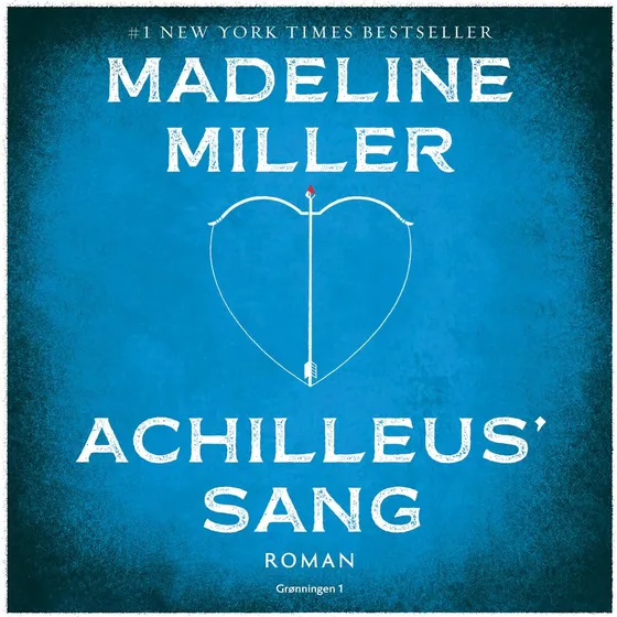 Achilleus' sang af Madeline Miller