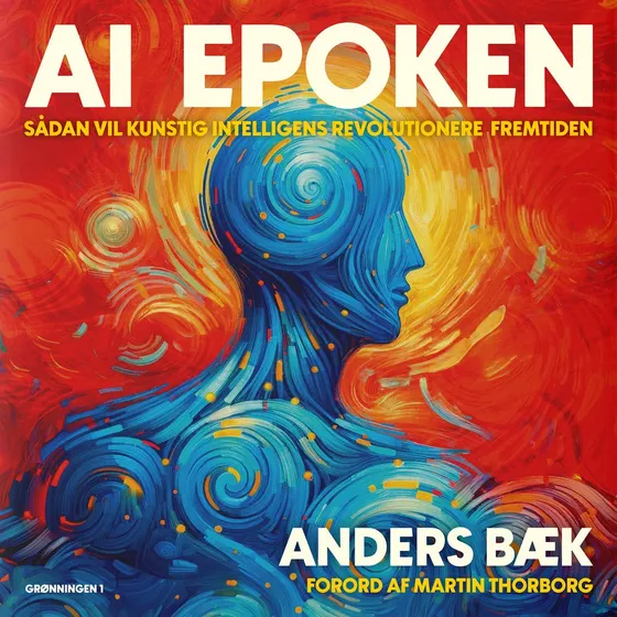 AI Epoken af Anders Bæk - Lydbog