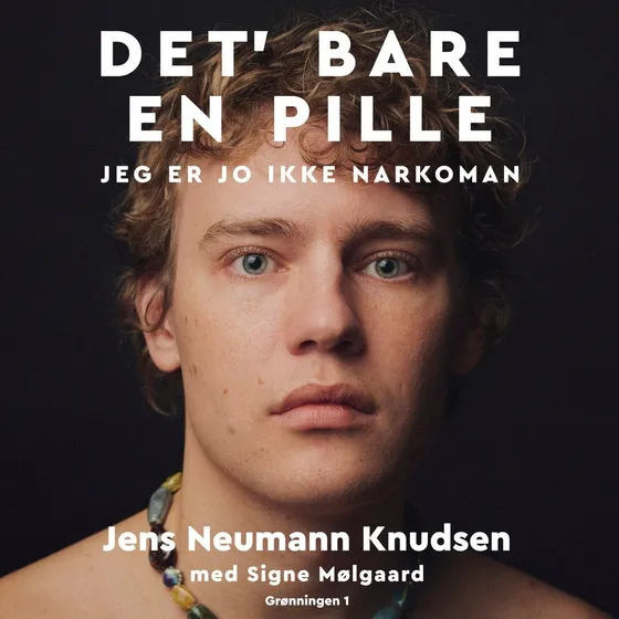 Det' bare en pille - Lydbog af Signe Mølgaard & Jens Neumann Knudsen