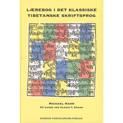 Lærebog i det klassiske tibetanske skriftsprog - Michael Hahn