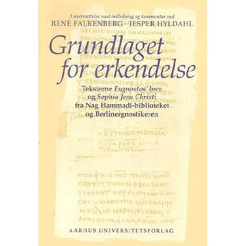 Grundlaget for erkendelse - Aarhus Universitetsforlag