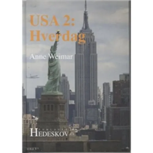 Anne Weimar: USA 2: Hverdag - Bog