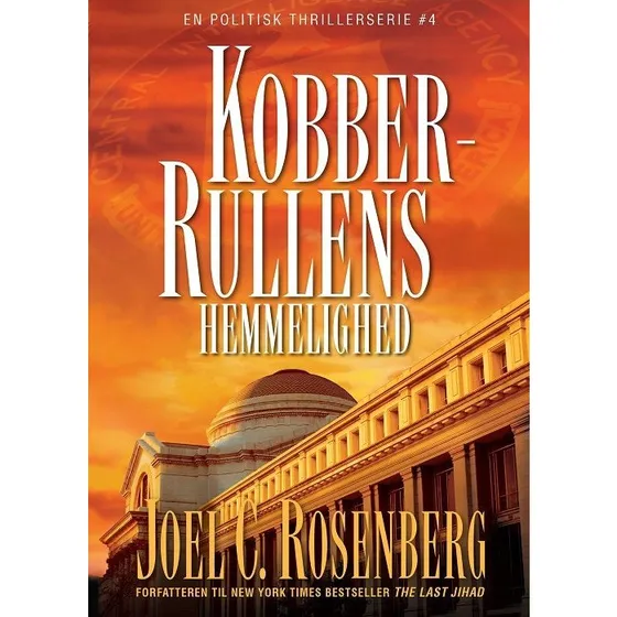 Kobberrullens Hemmelighed - Joel C. Rosenberg