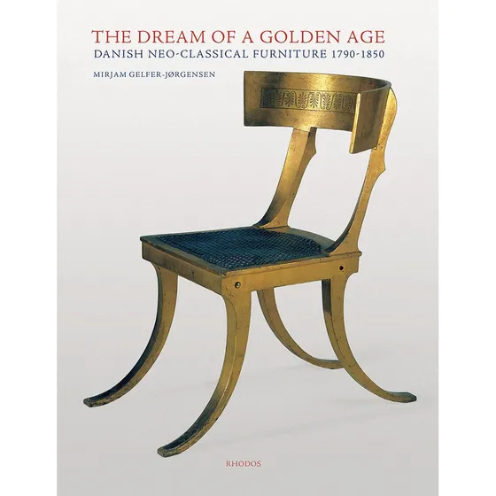 The Dream of a Golden Age - Mirjam Gelfer-Jørgensen