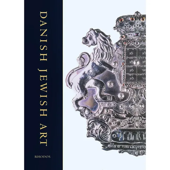 Danish Jewish Art - Kunstbog af Lise Svanholm