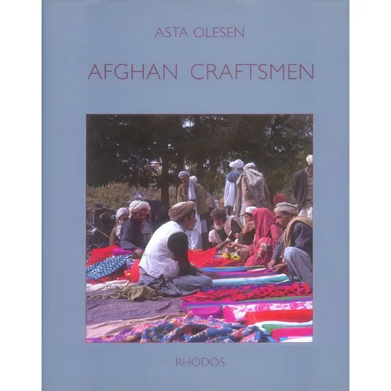 Afghan Craftsmen - Asta Olesen (Engelsk)