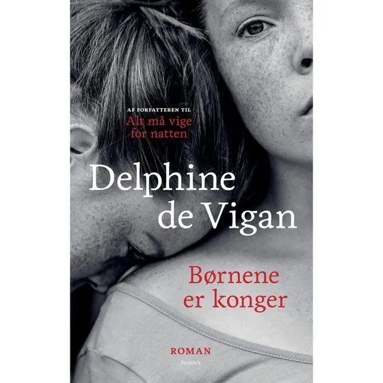 Børnene er konger - Delphine de Vigan (Lydbog)