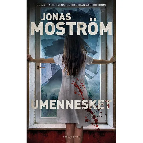 Umennesket af Jonas Moström - Nathalie Svensson krimi
