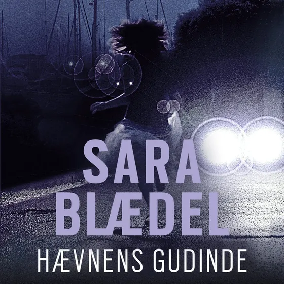 Sara Blaedel: Hævnens gudinde - Lydbog