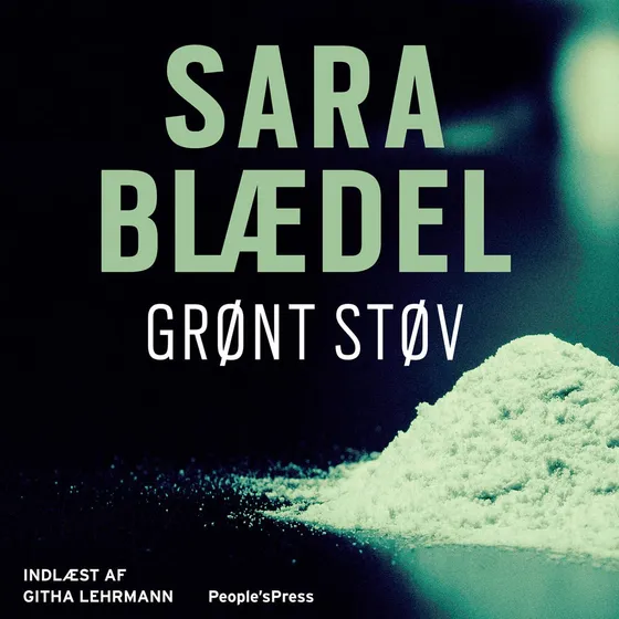 Grønt støv - Sara Blaedel (Lydbog)