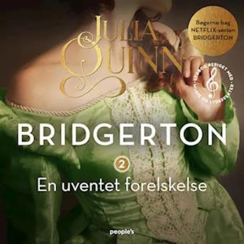 Bridgerton: En uventet forelskelse - Julia Quinn (Lydbog)