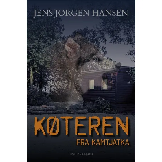 Køteren fra Kamtjatka - Jens Jørgen Hansen