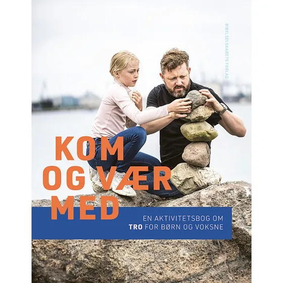 Kom og vær med - Sarah Krøger Ziethen - Aktivitetsbog