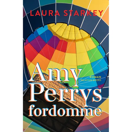 Amy Perrys fordomme - Laura Starkey