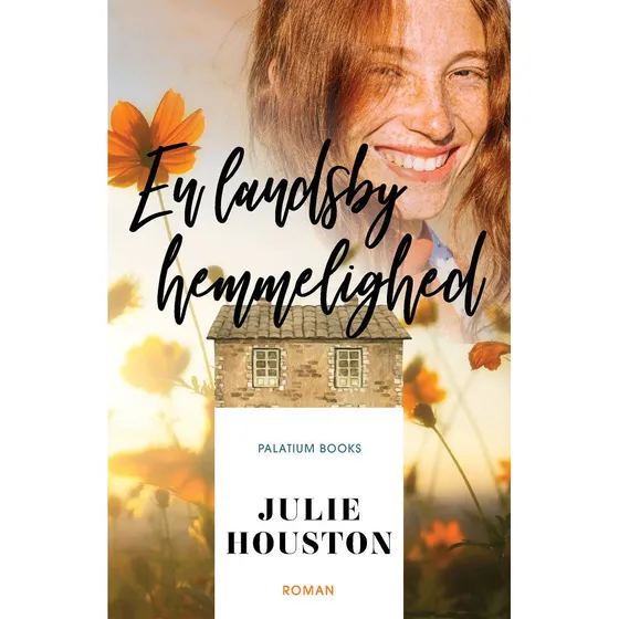 En landsbyhemmelighed - Julie Houston (Palatium Books)