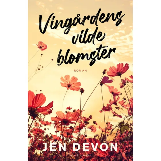 Vingårdens vilde blomster - Jen Devon