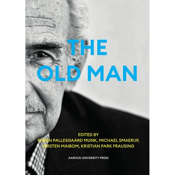 The Old Man - Karen Pallesgaard Munk (Engelsk)