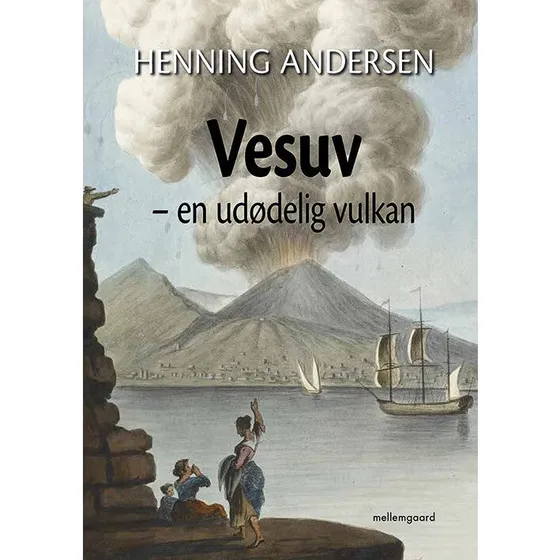Vesuv - en udødelig vulkan