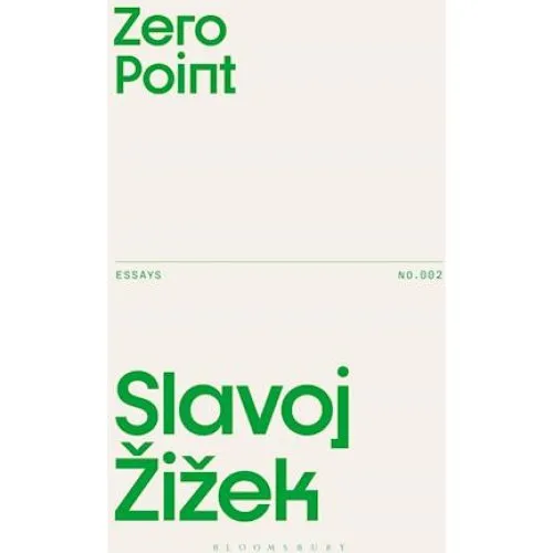 Slavoj Žižek: Zero Point - Bog