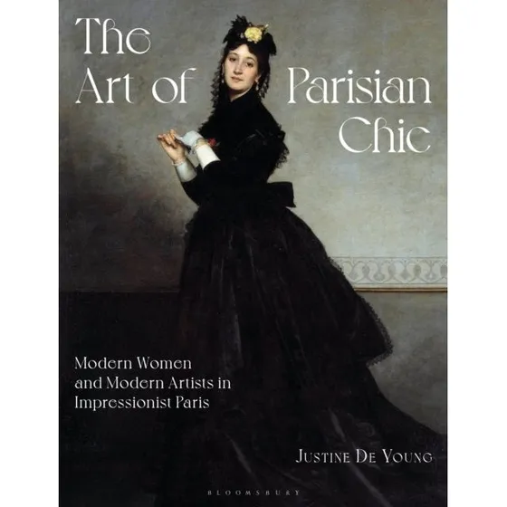 The Art of Parisian Chic af Justine de Young