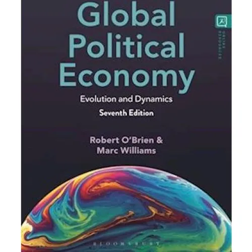 Global Political Economy - Marc Williams & Robert O'Brien (7. udg.)