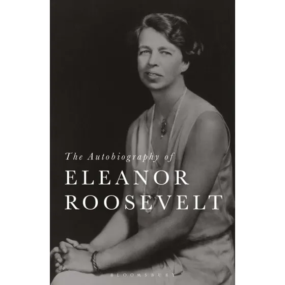 The Autobiography of Eleanor Roosevelt - Bog