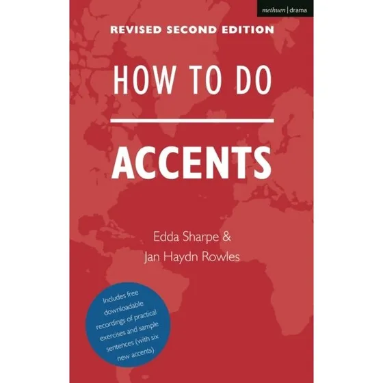 How To Do Accents - Jan Haydn Rowles & Edda Sharpe
