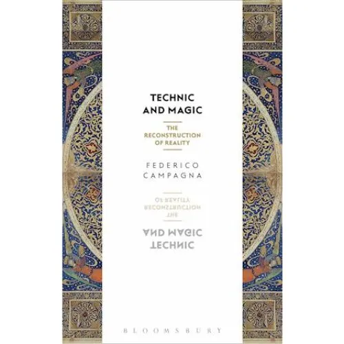 Federico Campagna: Technic and Magic - Bog