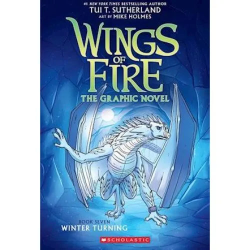Tui T. Sutherland: Winter Turning (Wings of Fire Graphic Novel #7)