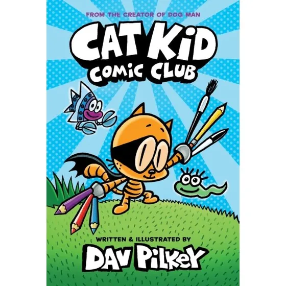Dav Pilkey: Cat Kid Comic Club - Bestseller Bog