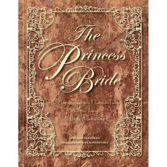 The Princess Bride Deluxe Edition Hardback - William Goldman