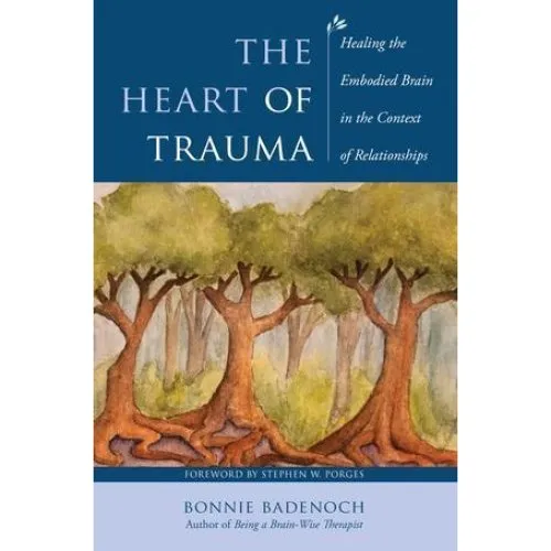 Bonnie Badenoch - The Heart of Trauma - Bog