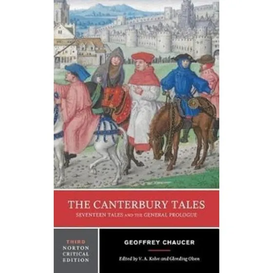 Norton Critical Edition: The Canterbury Tales - Geoffrey Chaucer
