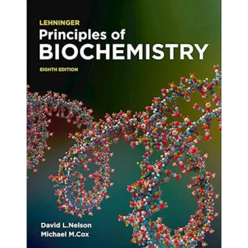 Lehninger Principles of Biochemistry, 8. udgave - Michael Cox & David Nelson