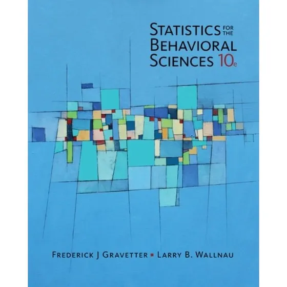 Statistics for The Behavioral Sciences - Gravetter & Wallnau