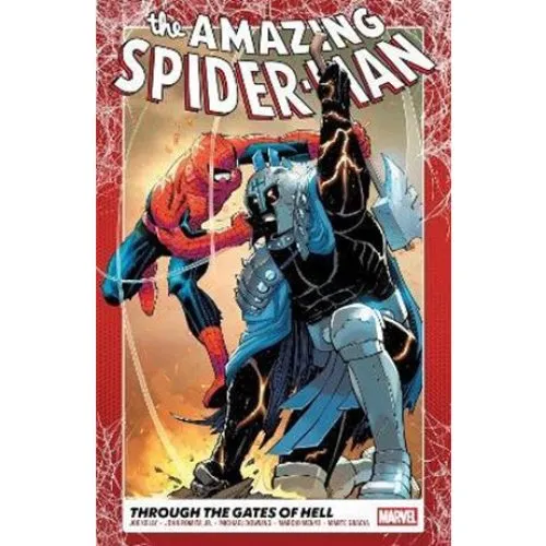 Amazing Spider-Man Vol. 2: Through The Gates Of Hell - Joe Kelly