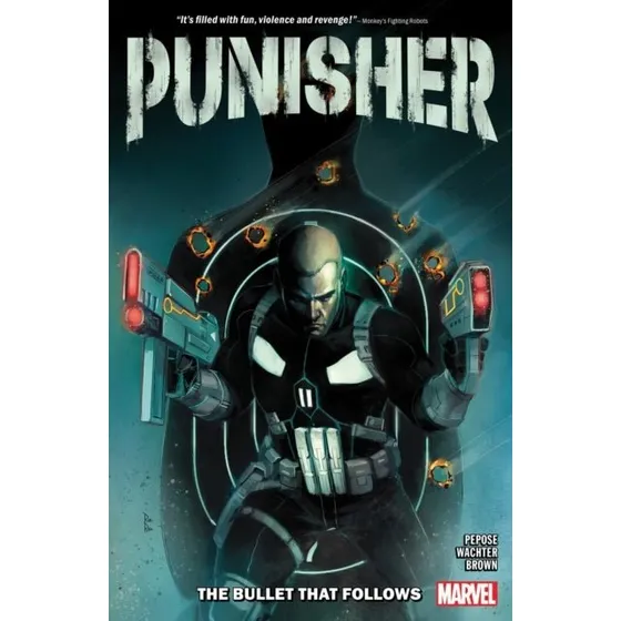 Marvel Punisher: The Bullet That Follows - David Pepose