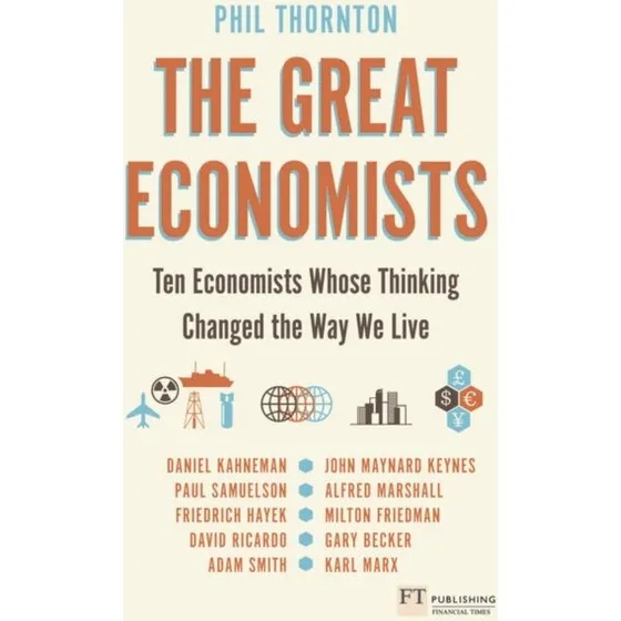 The Great Economists af Phil Thornton