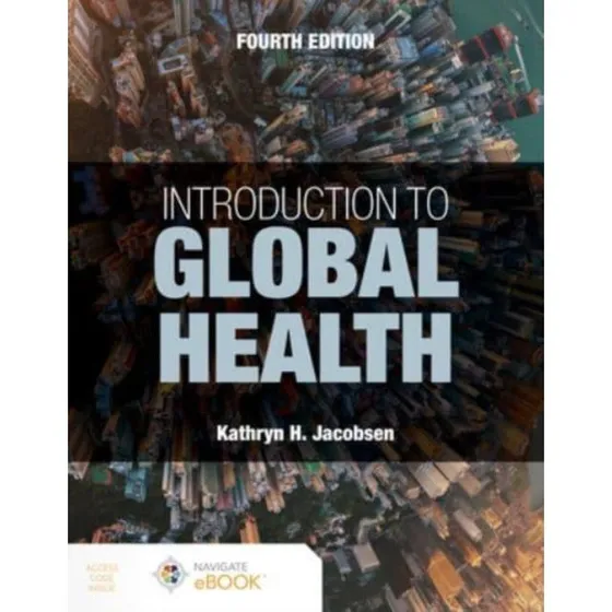 Introduction to Global Health, 4. udgave