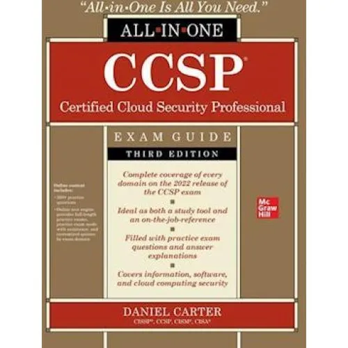 Daniel Carter: CCSP Certified Cloud Security Professional All-in-One Guide