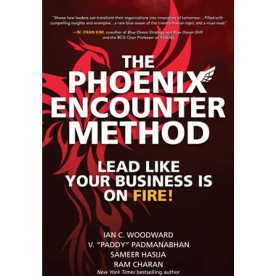 The Phoenix Encounter Method: Ram Charan - Bog