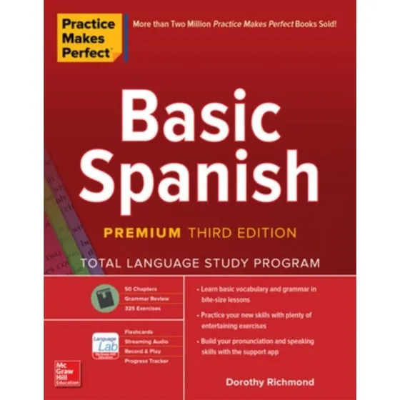 Practice Makes Perfect: Basic Spanish, Premium 3. udgave
