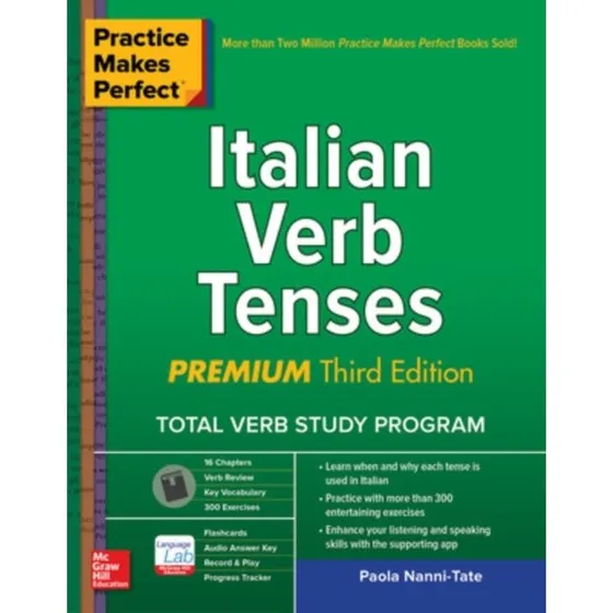 Practice Makes Perfect: Italian Verb Tenses, Premium 3. udgave