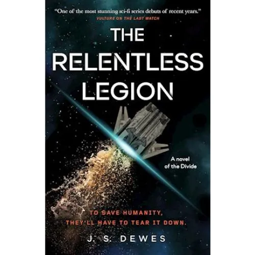 J. S. Dewes - The Relentless Legion (Bog)
