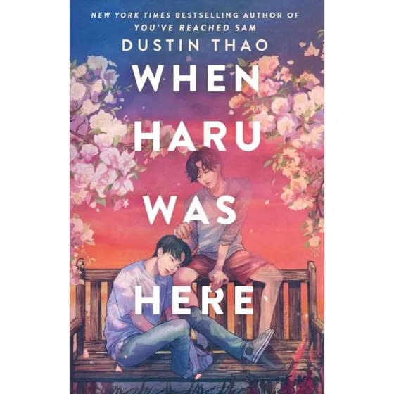 Dustin Thao - When Haru Was Here