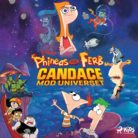 Disney Phineas og Ferb - Candace mod universet Lydbog