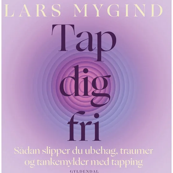 Tap dig fri - Lars Mygind
