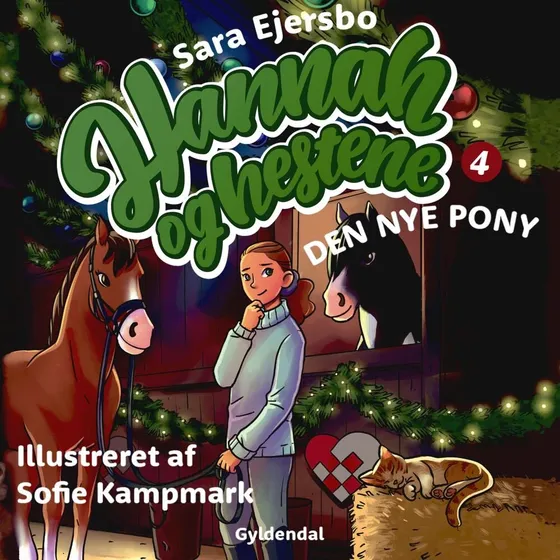 Hannah og hestene 4: Den nye pony - Lydbog af Sara Ejersbo